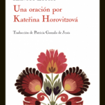 Una oración por Katerina Horovitzová