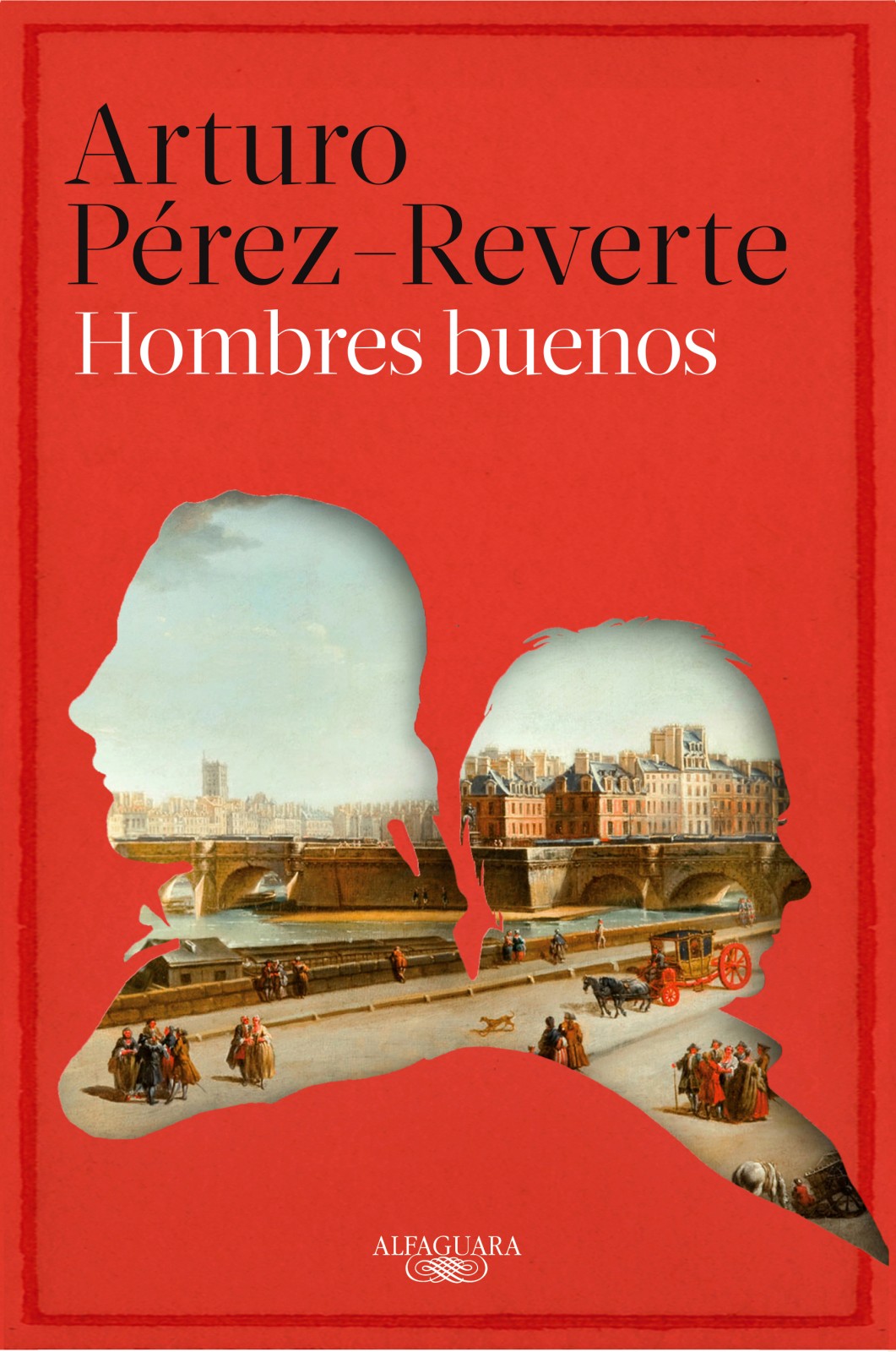 Hombres buenos, de Arturo Pérez-Reverte
