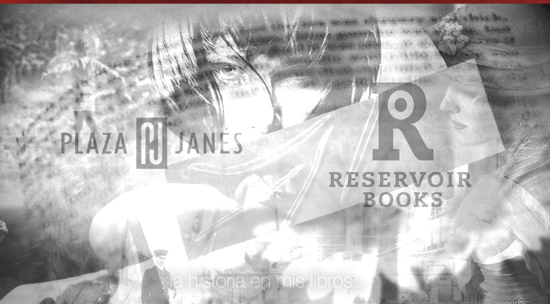 Novedades editoriales - Plaza & Janés - Reservoir Books