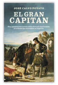 El Gran Capitán, de José Calvo Poyato