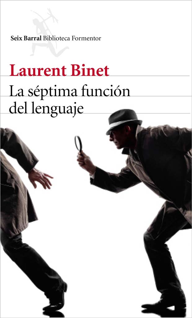 La séptima función del lenguaje, de Laurent Binet