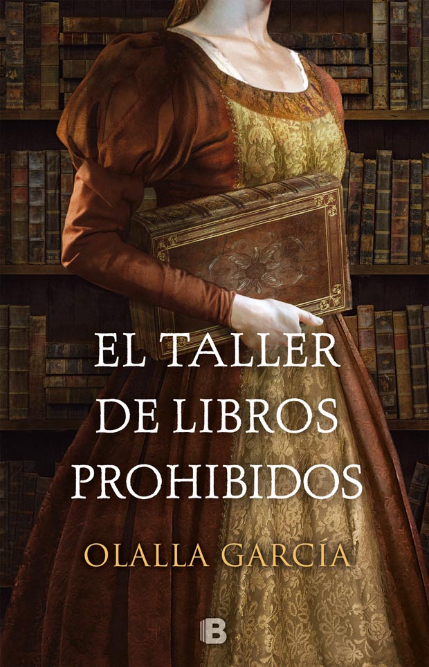 El taller de los libros prohibidos, de Olalla García