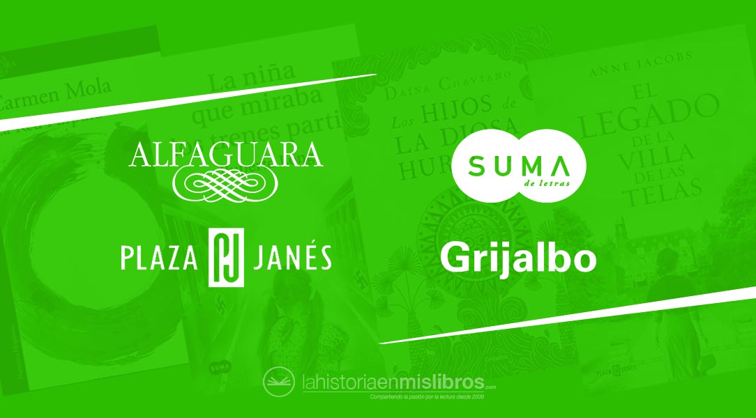 Novedades Editoriales. Abril 2019. Alfaguara, Suma de Letras, Plaza & Janés y Grijalbo