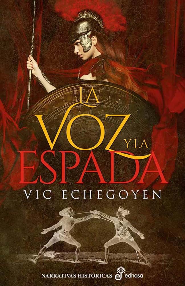 La voz y la espada, de Vic Echegoyen