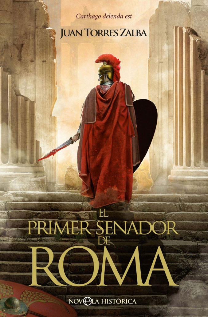 El primer senador de Roma, de Juan Torres Zalba