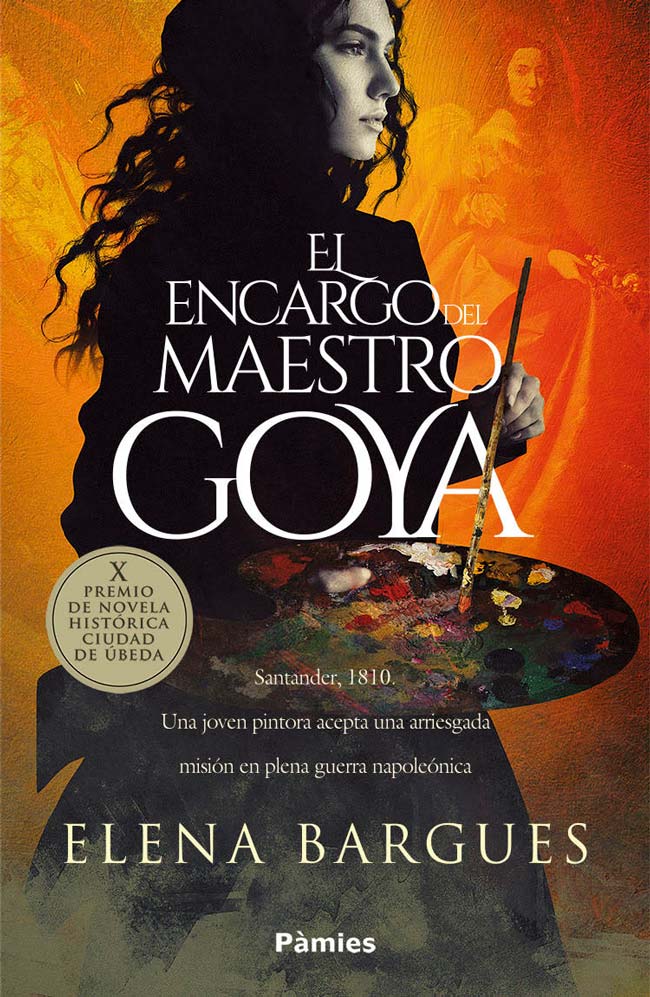 El encargo del Maestro Goya, de Elena Bargues